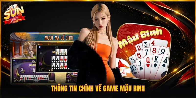 Thông tin chính về game mậu binh